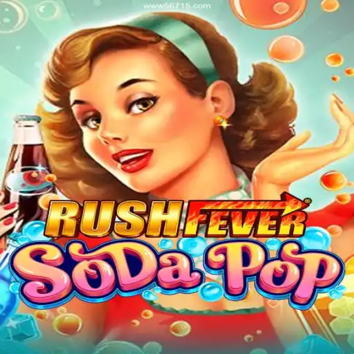 Discover the Thrills of RushFeverSodaPop